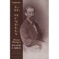 Captain L.H. McNelly, Texas Ranger: The Life & Times of a Fighting Man - Paperback