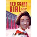 Red Scarf Girl: A Memoir of the Cultural Revolution - Paperback