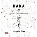 Baka Tarot: The Fool's Calligraphic Journey - Hardcover