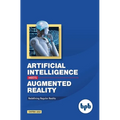 Artificial Intelligence Meets Augmented Reality: Redefining Regular Reality - Paperback