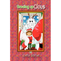Growing Up Claus - Paperback