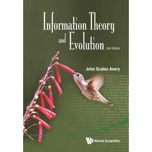 Info Theory & Evolution (2nd Ed) - Paperback