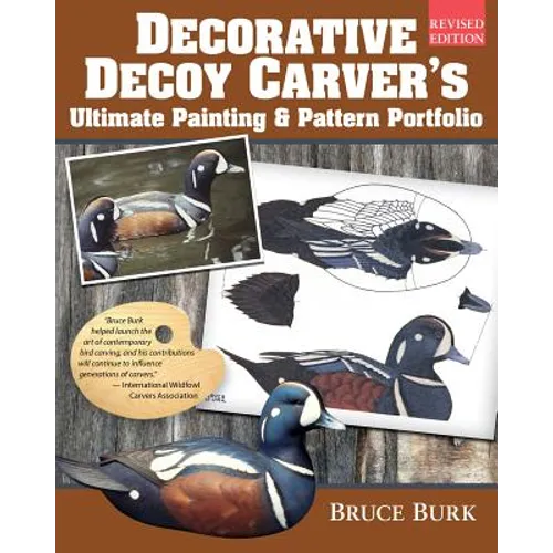 Decorative Decoy Carver's Ultimate Painting & Pattern Portfolio, Revised Edition - Paperback