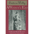 A Writer's Eye: Collected Book Reviews - Paperback