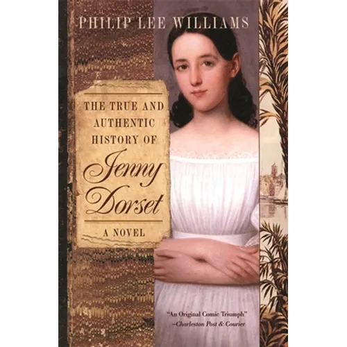 The True and Authentic History of Jenny Dorset - Paperback