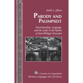Parody and Palimpsest: Intertextuality, Language, and the Ludic in the Novels of Jean-Philippe Toussaint - Hardcover