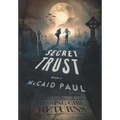 Secret Trust - Hardcover