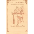 Out on a Limb Poems of Love and Madness - Paperback