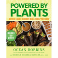 Powered by Plants: Nutrient-Loaded 30-Minute Meals to Help You Thrive - Hardcover