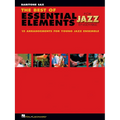 The Best of Essential Elements for Jazz Ensemble: 15 Selections from the Essential Elements for Jazz Ensemble Series - Baritone Sax - Paperback