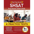 SHSAT Prep Books 2025-2026: 4 Practice Tests and SHSAT Math and ELA Study Guide for the New York City Exam [8th Edition] - Paperback