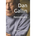Resistance: Selected Essays - Paperback
