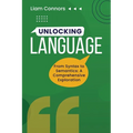 Unlocking Language: From Syntax to Semantics: A Comprehensive Exploration - Paperback