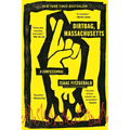 Dirtbag, Massachusetts: A Confessional - Paperback