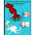 The Ink-Credible Cephalopod Coloring Book - Paperback