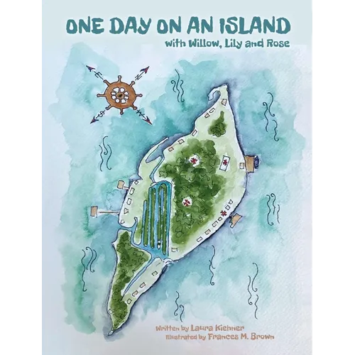 One Day On An Island: With Willow, Lily And Rose - Hardcover