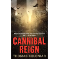 Cannibal Reign - Mass Market Paperbound