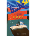 Glimmer Of Hope - Hardcover