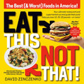 Eat This, Not That (Revised): The Best (& Worst) Foods in America! - Paperback