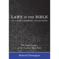 Laws in the Bible and in Early Rabbinic Collections - Paperback