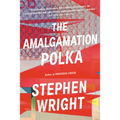 The Amalgamation Polka - Paperback