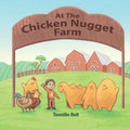 At the Chicken Nugget Farm - Paperback