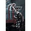 Burning Bridges: The Breakup Playbook - Paperback