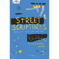 Street Scriptures: Between God and Hip-Hop - Hardcover