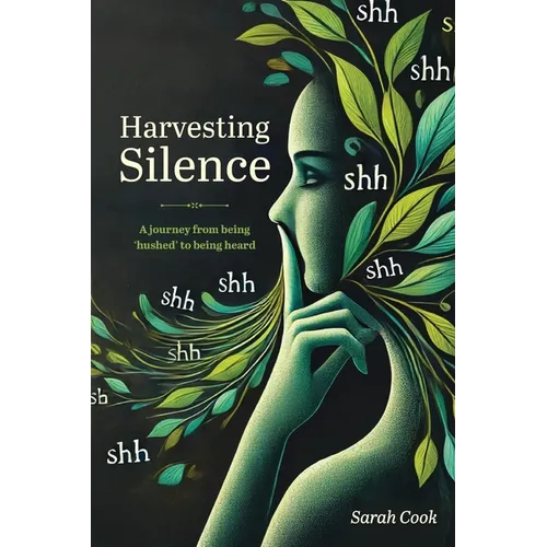 Harvesting Silence - Paperback