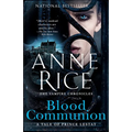 Blood Communion: A Tale of Prince Lestat - Paperback