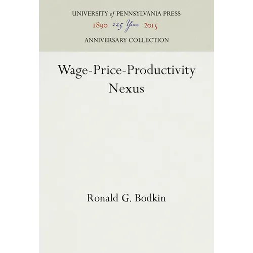 Wage-Price-Productivity Nexus - Hardcover