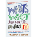 What's What and What to Do about It - Hardcover