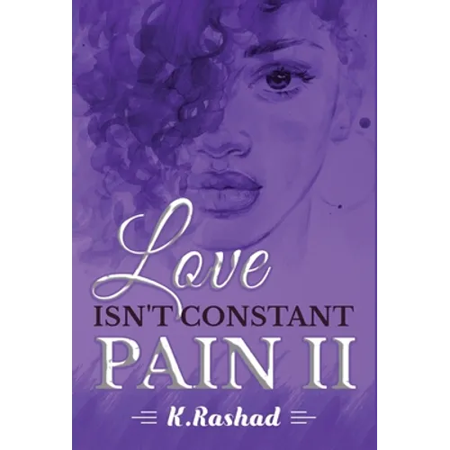 Love Isn't Constant Pain 2 - Hardcover