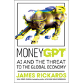Moneygpt: AI and the Threat to the Global Economy - Hardcover