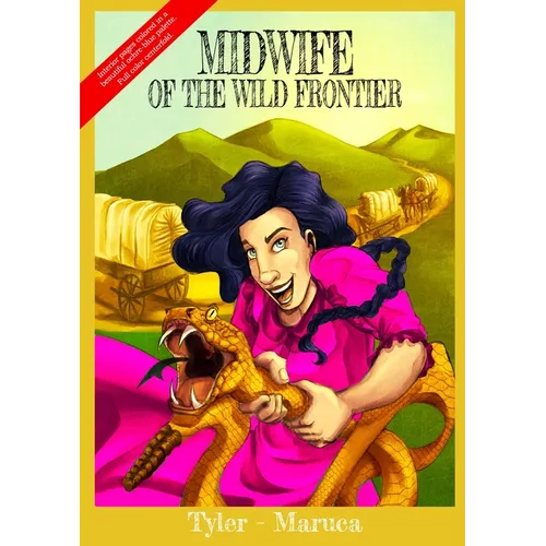Midwife Of The Wild Frontier- Color Edition - Paperback