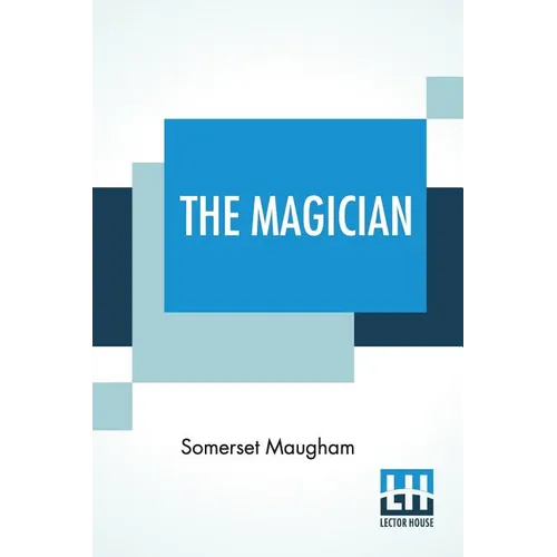 The Magician: A Novel, Together With A Fragment Of Autobiography - Paperback