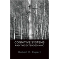 Cognitive Systems and the Extended Mind - Paperback