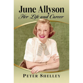 June Allyson: Her Life and Career - Paperback