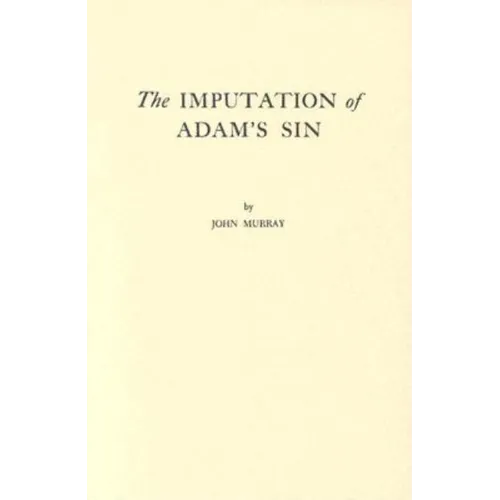 Imputation of Adam's Sin - Paperback