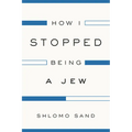 How I Stopped Being a Jew - Paperback