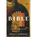 The Bible: A Global History - Hardcover