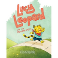 Lucy Leopard and the Missing Spots: A book to introduce critical thinking and determination - Paperback