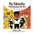Hu-Ubuntu: I Am Because We Are - Paperback