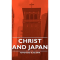 Christ and Japan - Hardcover