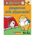 ¡Hola, Erizo! 2: ¡Hagamos Una Pijamada! (Let's Have a Sleepover!): Volume 2 - Paperback