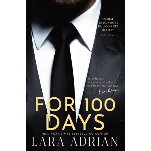 For 100 Days: A Steamy Billionaire Romance - Paperback