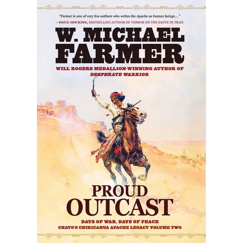 Proud Outcast: Days of War, Days of Peace - Hardcover