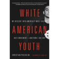White American Youth - Paperback