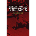 Reflections on Violence - Paperback