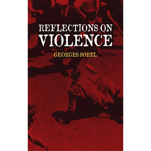 Reflections on Violence - Paperback